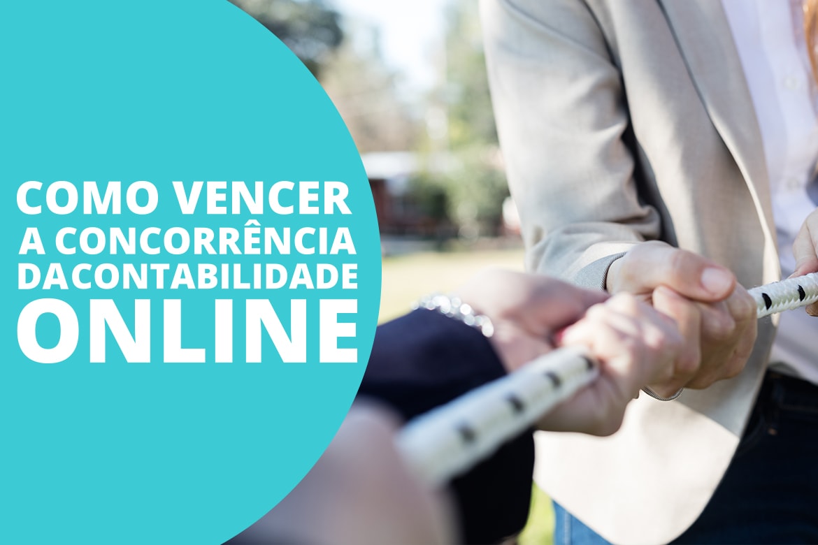 Como enfrentar a concorrência da contabilidade online