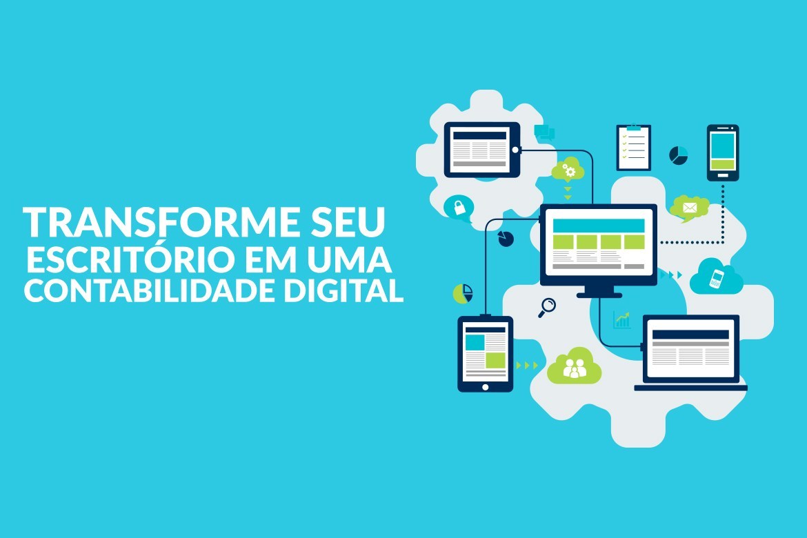 7 ideias para migrar agora para a contabilidade digital